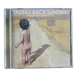 Taking Back Sunday - Where You Want to Be (2004)