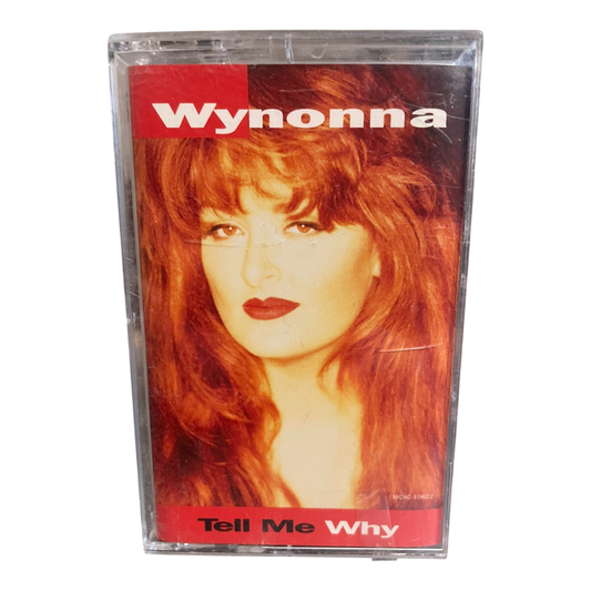 WYNONNA TELL ME WHY Cassette Tape 1993 Rock Country