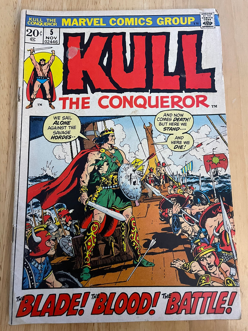 Kull the Conqueror #5, 1972 (The Blade, The Blood, The Battle)