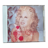 Bette of Roses by Bette Midler (CD, 1995)