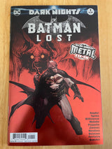 Batman: Lost #1 Dark Nights Metal Tie-In Foil (2017 DC Comics)