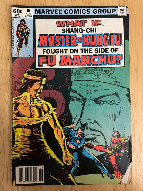 What If...#16 ...Shang-chi Fought on Fu Manchu's Side • Marvel Comics • 1979