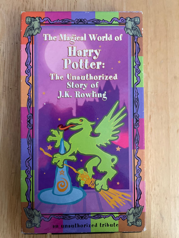 The Magical World of Harry Potter: The Unauthorized Story of J.K. Rowling (VHS